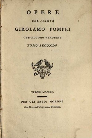 Opere Del Signor Girolamo Pompei Gentiluomo Veronese, 2