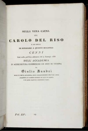 Sulla Vera Causa Del Carlo Del Riso E Sui Mezzi Di Riparare A Questo Disastro.