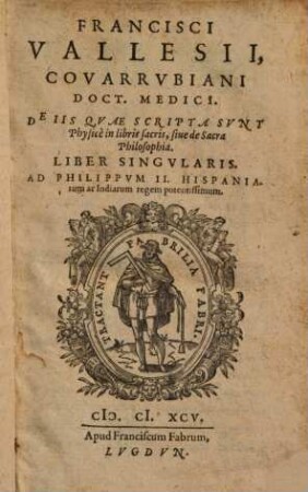 De iis, quae scripta sunt physice in libris sacris sive de sacra philosophia : liber singularis