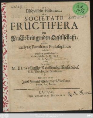 Disquisitio Historica de Societate Fructifera der Frucht-bringenden Gesellschafft