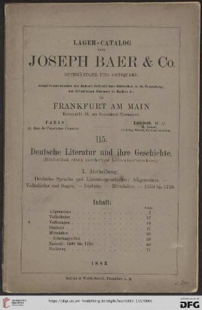 Nr. 115; 1. Abtheilung: Deutsche Literatur und ihre Geschichte: (Bibliothek eines namhaften Literaturforschers): Deutsche Sprache und Literaturgeschichte: Allgemeines, Volkslieder und Sagen, Dialekte, Mittelalter, 1550-1750