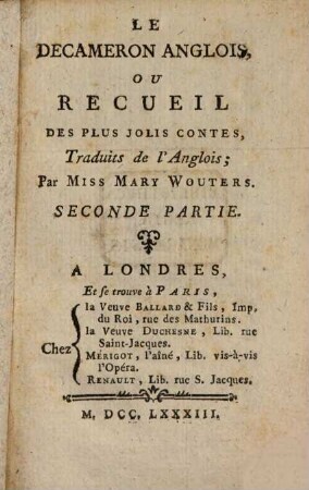 Le Décaméron Anglois, Ou Recueil Des Plus Joli Contes : Traduit de l'Anglois ; Par Mary Wouters. 2