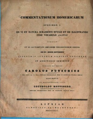 Commentationum homericarum specimen I. [et] II.. 1. De vi et natura iuramenti Stygii et de illustrando inde vocabulo aaatos. - 1832. - 31 S.