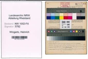 Entnazifizierung Heinrich Wingartz, geb. 29.04.1905 (Versandleiter)