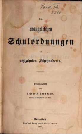 Evangelische Schulordnungen, 3. Die evangelischen Schulordnungen des achtzehnten Jahrhunderts