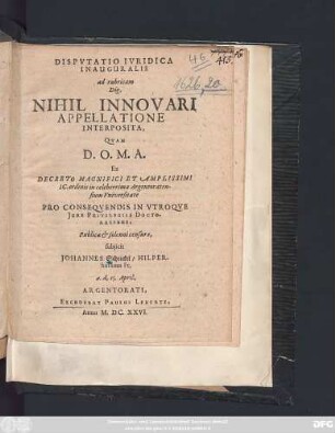 Disputatio Iuridica Inauguralis ad rubricam Dig. Nihil Innovari Appellatione Interposita