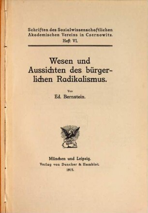 Wesen und Aussichten des bürgerlichen Radikalismus