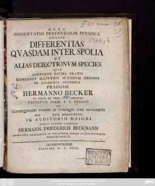 Dissertatio Inavgvralis Ivridica Sistens Differentias Qvasdam Inter Spolia Et Alias Deiectionvm Species