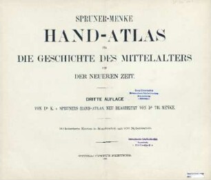 Hand-Atlas für die Geschichte des Mittelalters und der neueren Zeit