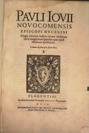 Elogia virorum bellica virtute illustrium : veris imaginibus supposita, quae apud musaeum spectantur