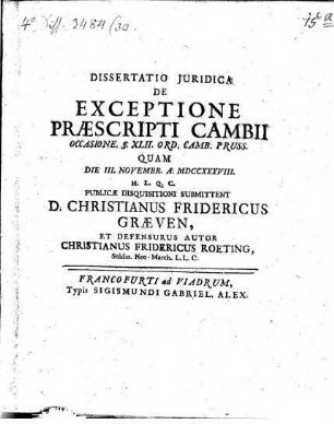 Dissertatio Juridica De Exceptione Praescripti Cambii : Occasione. §. XLII. Ord. Camb. Pruss.