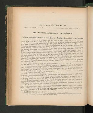 B. Spezial-Berichte über die Thätigkeit der einzelnen Abtheilungen und ihre Arbeiten.