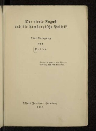 Der vierte August und die hamburgische Politik : eine Anregung