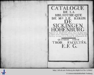 Band 4: Quatrième Partie (E - G): Catalogue de la bibliothèque de Monseigneur le baron de Sickingen-Hohenburg