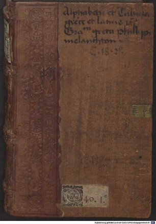 Alphabetum Graecum, oratio dominica, angelica salutatio, symbolum apostolorum, Christi servatoris apud Matthaeum evangeliographum decreta, cum hoc genus alijs, Graece et Latine, in usum iuventutis Graecarum adyta literarum subingressurae.