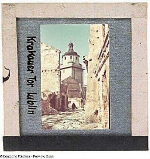 Lublin. Häuserruinen vor dem Krakauer Tor