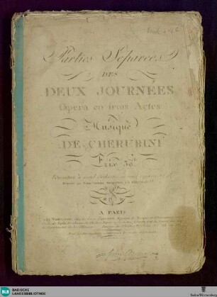 Parties séparées des deux journées : opera en trois actes; Dédié au Cen. Gossec