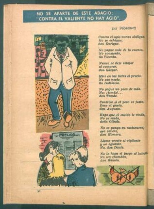 No se aparte de este adagio: "contra el valiente no hay agio"