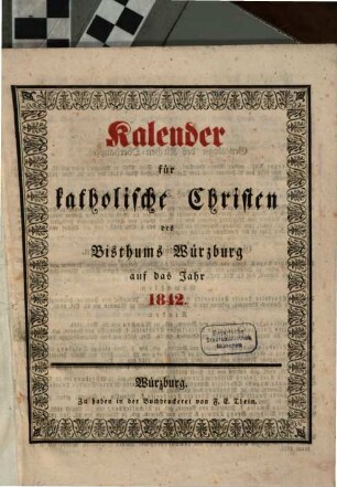 Kalender für katholische Christen des Bisthums Würzburg, 1842