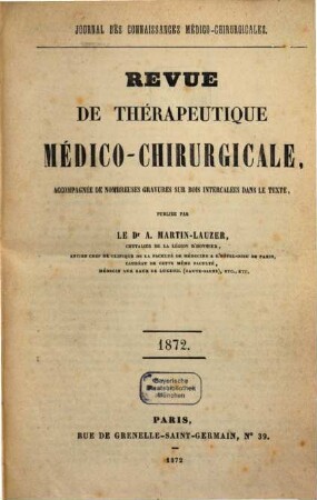 Revue de thérapeutique medico-chirurgicale. 1872 = A. 39