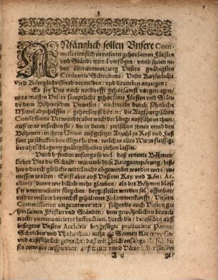 Der Röm. Kays. May. Instruction, Was dieselbe auß Anstifftung böser Rähte, un[d] deß Königreichs Böheimb Feinde, bey jüngstgehaltenem Fürstentag in der Stad Breßlaw, den Herrn Fürsten un[d] Ständen in Schlesien ferner proponiren und vorbringen lassen : damit man sie dann unter andern, abermal durch 29. erdichte Argumenta, auch dieses bereden wollen, samb die im Königreich Böhmen, entstandene Unruhe, nit ein Religions Werck were, und die Union nicht angienge, Darumben dann die Herren Schlesier nicht schuldig weren ...
