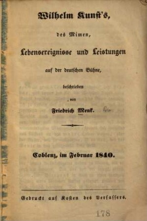 Wilhelm Kunst's, des Mimen, Lebensereignisse und Leistungen auf der deutschen Bühne