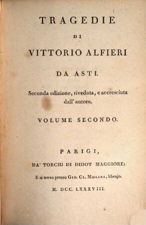 Tragedie Di Vittorio Alfieri Da Asti. 2