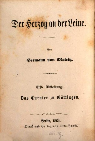 Der Herzog an der Leine, 1. Das Turnier zu Göttingen