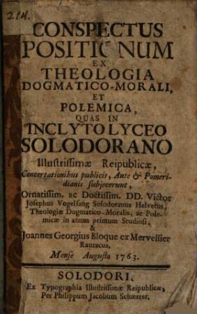 Conspectus Positionum Ex Theologia Dogmatico-Morali, Et Polemica