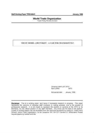 The EU Model and Turkey-A Case for Thanksgiving?