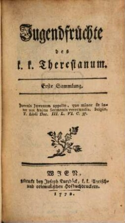 Jugendfrüchte des k. k. Theresianum. 1