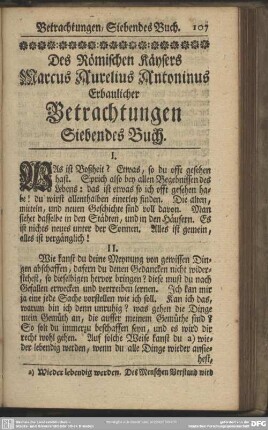 Des Römischen Käysers Marcus Aurelius Antonius Erbaulicher Betrachtungen. Siebendes Buch
