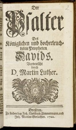 Der Psalter Des Königlichen und hocherleuchteten Propheten Davids
