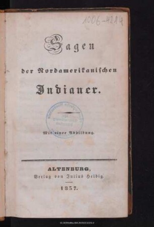 Sagen der Nordamerikanischen Indianer