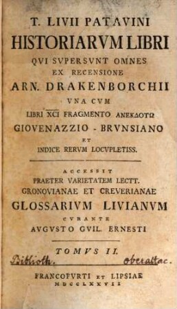 T. Livii Patavini Historiarvm Libri Qvi Svpersvnt Omnes, Tomvs II.
