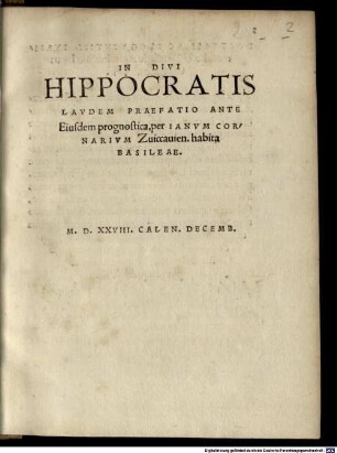 In Divi Hippocratis Lavdem Praefatio Ante Eiusdem prognostica
