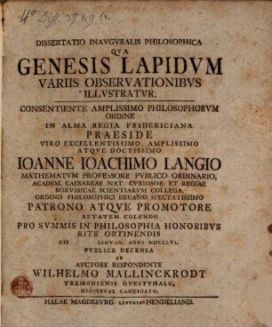 Diss. inaug. philos. qua genesis lapidum variis observationibus illustratur
