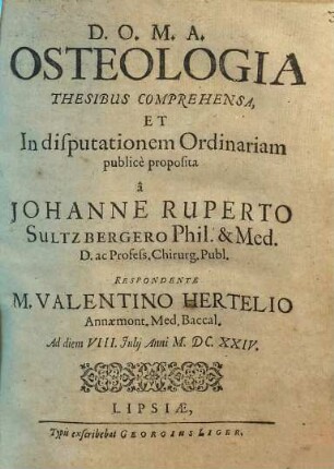 Osteologia Thesibus Comprehensa, Et In disputationem Ordinariam publice proposita