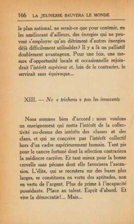 XIII. - Ne "trichons" pas les innocents