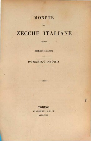 Monete di zecche italiane inedite o corrette : Memoria, 2. Monete di Zecche Italiane inedite : memoria seconda