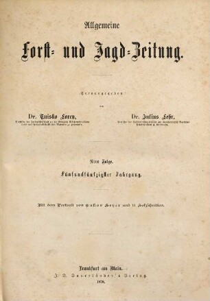 Allgemeine Forst- und Jagdzeitung : Allg. F. u. J. Ztg. = German journal of forest research, 55. 1879