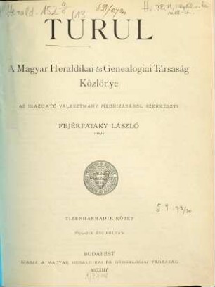 Turul : a Magyar Heraldikai és Genealógiai Társaság közlönye. 13. 1895