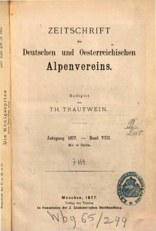 Zeitschrift des Deutschen und Österreichischen Alpenvereins. 8. 1877
