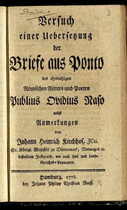 Versuch einer Uebersetzung der Briefe aus Ponto des ehemahligen Römischen Ritters und Poeten Publius Ovidius Naso : nebst Anmerkungen