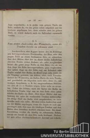 §. 4. Vom ersten Ausbrechen des Weinstocks, wenn die Trauben bereits zu erkennen sind.