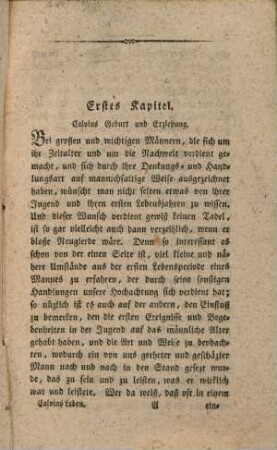 Sammlung interessanter Lebensbeschreibungen, Meinungen und Schiksale merkwürdiger Personen, 3. Leben Calvins
