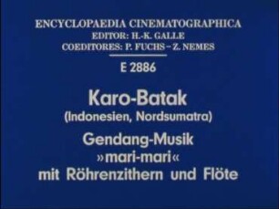 Karo-Batak (Indonesien, Nordsumatra) - Gendang-Musik »mari-mari« mit Röhrenzithern und Flöte