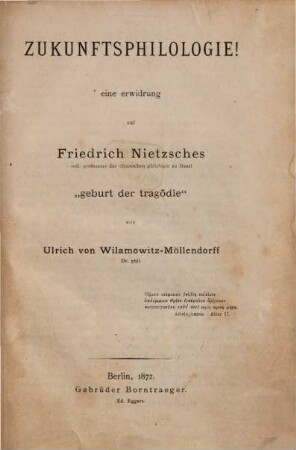 Zukunftsphilologie! : eine Erwidrung auf Friedrich Nietzsches "Geburt der Tragödie"
