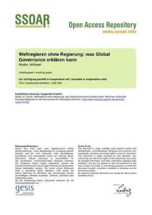 Weltregieren ohne Regierung: was Global Governance erklären kann