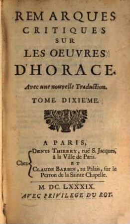 Remarques critiques sur les oeuvres d'Horace : avec une nouvelle traduction. 10